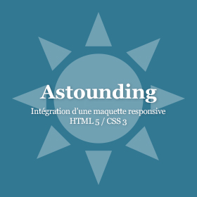 Projet à partir de la maquette psd astounding